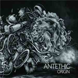 Antethic - Origin