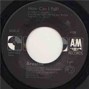 Breathe  - How Can I Fall