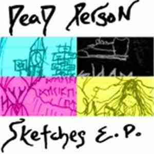 DeaD PersoN  - Sketches EP