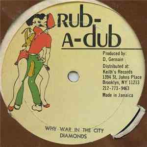 Diamonds - Why War In The City