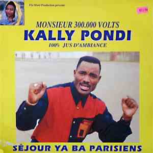 Kally Pondi - Séjour Ya Ba Parisiens