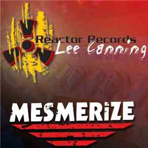 Lee Canning - Mesmerize