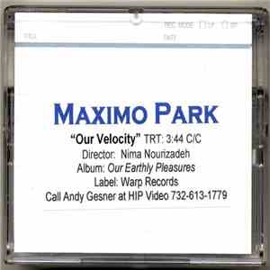 Maxïmo Park - Our Velocity
