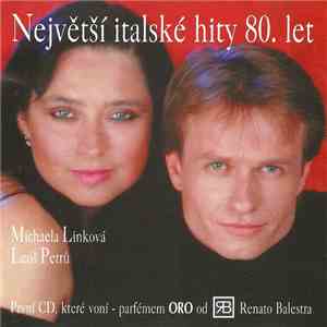 Michaela Linková & Leoš Petrů - Největší Italské Hity 80. Let
