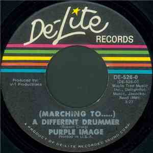 Purple Image - (Marching To.....) A Different Drummer / Why