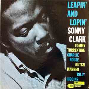 Sonny Clark - Leapin' And Lopin'
