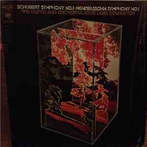 The Cleveland Orchestra, Franz Schubert, Felix Mendelssohn-Bartholdy - Schubert Symphony No. 1 / Mendelssohn Symphony No. 1
