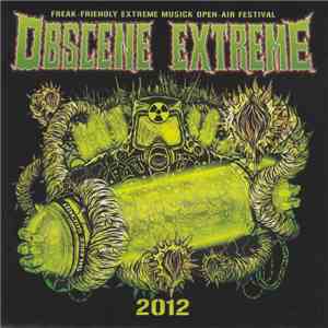 Various - Obscene Extreme 2012