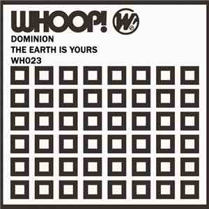 Dominion - The Earth Is Yours