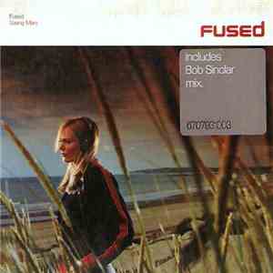 Fused - Saving Mary