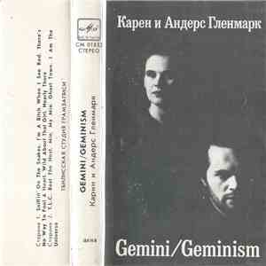 Gemini  / Карен Гленмарк, Андерс Гленмарк - Geminism