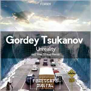Gordey Tsukanov - Unreality