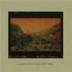 Grand Mexican Warlock - Hell Sweet Hell