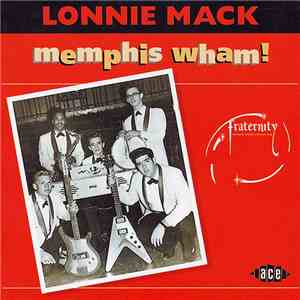 Lonnie Mack - Memphis Wham!
