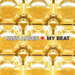Miss Angee - My Beat