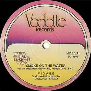 Mixage - Smoke On The Water / Yes She'll Come To Me