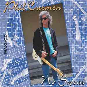 Phil Carmen - No Sweat