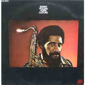 Sonny Rollins - Horn Culture