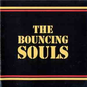The Bouncing Souls - The Bouncing Souls