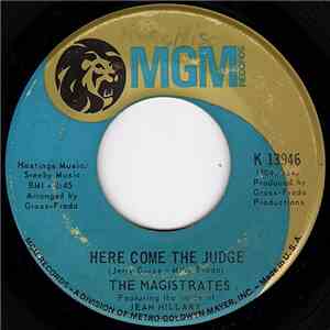 The Magistrates - Here Come The Judge / Girl