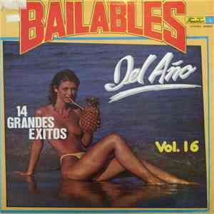 Various - Bailables del Año Vol. 16