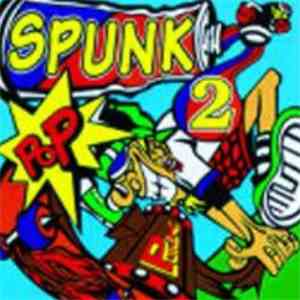 Various - Spunk 2