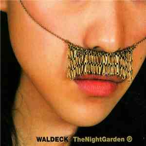 Waldeck - The Night Garden