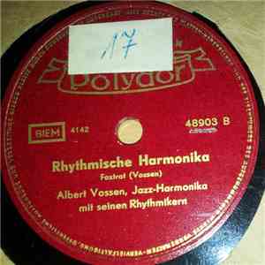 Albert Vossen Mit Seinen Rhythmikern - Rhythmische Harmonika / Moment Mal!