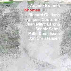 Anouar Brahem - Khomsa