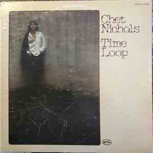 Chet Nichols - Time Loop