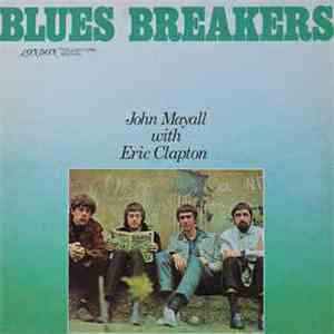 John Mayall And Eric Clapton - Blues Breakers