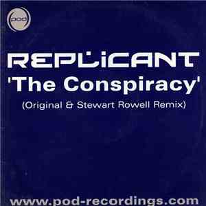 Replicant  - The Conspiracy