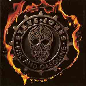 Steve Jones  - Fire And Gasoline