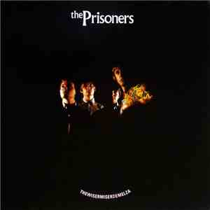 The Prisoners - The Wisermiserdemelza