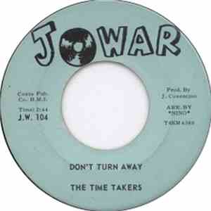 The Time Takers - Don't Turn Away
