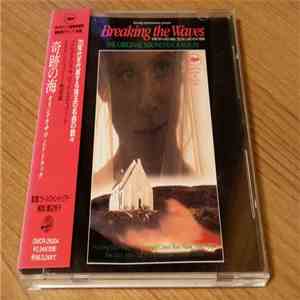 Various - Breaking The Waves - (The Original Soundtrack Album)
