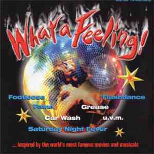Various - What A Feeling!