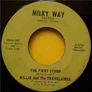 Willie And The Travelaires - The Fiery Stomp