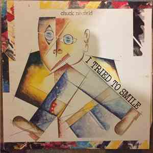 Chuck Neufeld - I TRIED TO SMILE