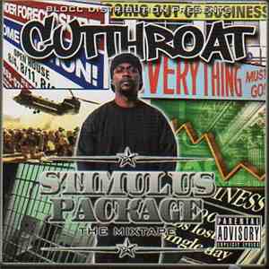 Cutthroat  - Stimulus Package
