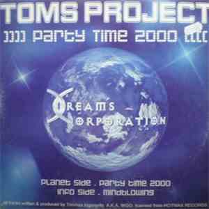 Toms Project - Party Time 2000
