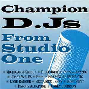 Various - Champion D.Js From Studio One