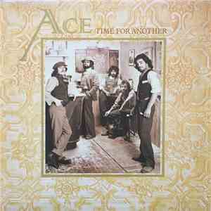 Ace  - Time For Another