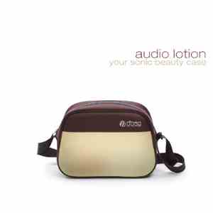 Audio Lotion - Your Sonic Beauty Case
