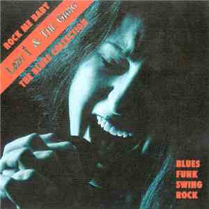 Lady I & The Gang - Rock Me Baby (The Blues Collection)