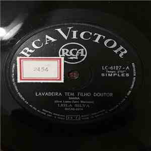 Leila Silva - Lavadeira Tem Filho Doutor / Tenho Um Grande Sofrimento