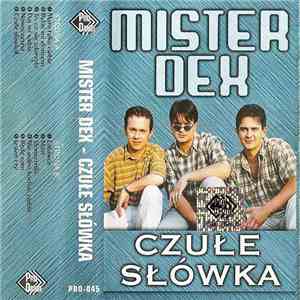 Mister Dex - Czułe Słówka