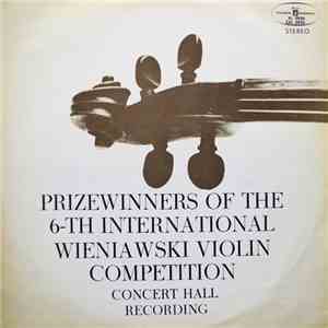 Tatiana Grindenko, Shizuka Ishikawa - Prizewinners Of The 6-th International Wieniawski Violin Competition, 1972, Concert Hall Recording