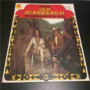 Karl May - Old Surehand II - Das Geheimnis Des Kolma Puschi