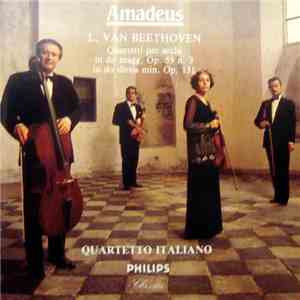 L. Van Beethoven, Quartetto Italiano - Quartetti Per Archi In Do Magg. Op. 59 N. 3 / In Do Diesis Min. Op. 131